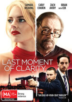 Last Moment of Clarity, The