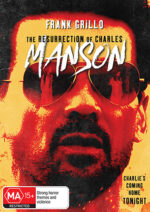 Resurrection of Charles Manson, The