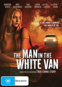 Man In The White Van, The