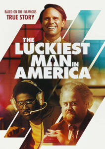 Luckiest Man In America, The