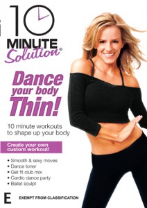 10 Minute Solution: Dance your Body Thin