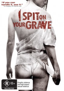 I Spit on your Grave 2010